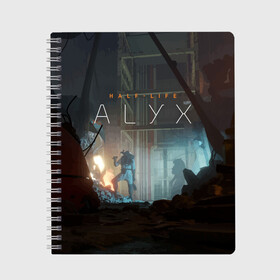 Тетрадь с принтом HALF-LIFE ALYX в Тюмени, 100% бумага | 48 листов, плотность листов — 60 г/м2, плотность картонной обложки — 250 г/м2. Листы скреплены сбоку удобной пружинной спиралью. Уголки страниц и обложки скругленные. Цвет линий — светло-серый
 | alex | alyx | freeman | g man | gman | gordon | half | half life | halflife | life | valve | алекс | аликс | вальв | вэльв | гордон | джи | лайф | мен | фримен | халф | халф лайф | халфлайф