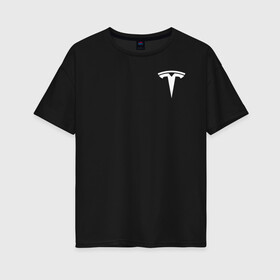 Женская футболка хлопок Oversize с принтом TESLA - ИЛОН МАСК (НА СПИНЕ) в Тюмени, 100% хлопок | свободный крой, круглый ворот, спущенный рукав, длина до линии бедер
 | elon musk | tesla | американский предприниматель | изобретатель | илон маск | инвестор | инженер | старлинк | тесла