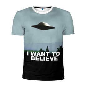 Мужская футболка 3D спортивная с принтом I WANT TO BELIEVE в Тюмени, 100% полиэстер с улучшенными характеристиками | приталенный силуэт, круглая горловина, широкие плечи, сужается к линии бедра | i want to believe | space | ufo | галактика | космос | нло | пришельцы | хотелось бы верить