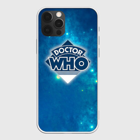 Чехол для iPhone 12 Pro Max с принтом Doctor Who в Тюмени, Силикон |  | doctor | who | доктор | доктор кто | кто