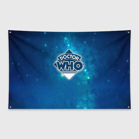 Флаг-баннер с принтом Doctor Who в Тюмени, 100% полиэстер | размер 67 х 109 см, плотность ткани — 95 г/м2; по краям флага есть четыре люверса для крепления | doctor | who | доктор | доктор кто | кто