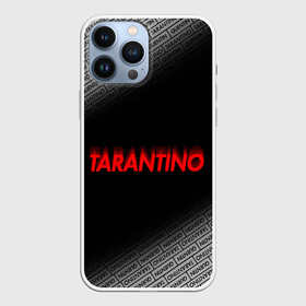 Чехол для iPhone 13 Pro Max с принтом КВЕНТИН ТАРАНТИНО. в Тюмени,  |  | tarantino | квентин тарантино | однажды в голливуде | тарантино