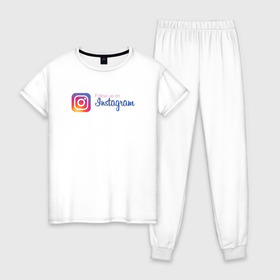 Женская пижама хлопок с принтом INSTAGRAM в Тюмени, 100% хлопок | брюки и футболка прямого кроя, без карманов, на брюках мягкая резинка на поясе и по низу штанин | insta | instagram | instagramm | social | видео | инста | инстаграм | инстаграмм | приложение | социальная сеть | фото