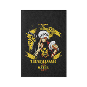 Обложка для паспорта матовая кожа с принтом One Piece Trafalgar Water в Тюмени, натуральная матовая кожа | размер 19,3 х 13,7 см; прозрачные пластиковые крепления | anime | kaido | luffy | manga | one piece | theory | zoro | большой куш | ван | луффи | манга | манки д | мульт | пираты | пис | рыжий | сёнэн | сериал | шанкс
