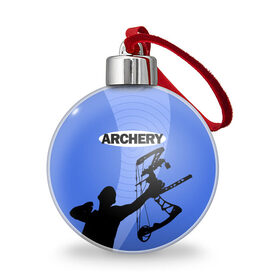 Ёлочный шар с принтом Archery в Тюмени, Пластик | Диаметр: 77 мм | Тематика изображения на принте: archer | archery | bow | bow hunter | bowhunter | лук | лучник | стрельба из лука