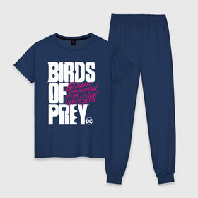 Женская пижама хлопок с принтом Birds of Prey logo в Тюмени, 100% хлопок | брюки и футболка прямого кроя, без карманов, на брюках мягкая резинка на поясе и по низу штанин | birds of prey | harley quinn | марго робби | потрясающая история харли квин | харли квин | хищные птицы