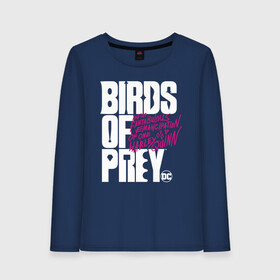 Женский лонгслив хлопок с принтом Birds of Prey logo в Тюмени, 100% хлопок |  | birds of prey | harley quinn | марго робби | потрясающая история харли квин | харли квин | хищные птицы