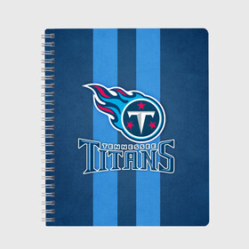 Тетрадь с принтом Tennessee Titans в Тюмени, 100% бумага | 48 листов, плотность листов — 60 г/м2, плотность картонной обложки — 250 г/м2. Листы скреплены сбоку удобной пружинной спиралью. Уголки страниц и обложки скругленные. Цвет линий — светло-серый
 | Тематика изображения на принте: tennessee titans | американский футбол | мяч | теннесси тайтенс | футбол