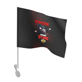 Флаг для автомобиля с принтом BRAWL STARS CROW | ВОРОН в Тюмени, 100% полиэстер | Размер: 30*21 см | bibi | brawl stars | crow | el brown | leon | leon shark | max | sally leon | shark | stars | акула | биби | ворон | леон