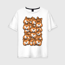 Женская футболка хлопок Oversize с принтом Попки Корги в Тюмени, 100% хлопок | свободный крой, круглый ворот, спущенный рукав, длина до линии бедер
 | корги | попки корги | собаки