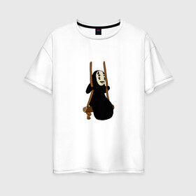 Женская футболка хлопок Oversize с принтом Безликий на качелях в Тюмени, 100% хлопок | свободный крой, круглый ворот, спущенный рукав, длина до линии бедер
 | anime | аниме | безликий | каонаси | мульт | мультик | мультфильм | персонаж | унесённые призраками