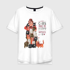 Мужская футболка хлопок Oversize с принтом Кошки делают меня счастливее в Тюмени, 100% хлопок | свободный крой, круглый ворот, “спинка” длиннее передней части | Тематика изображения на принте: like | вип | девушке | дочке | другу | жене | котики | коты | котэ | котяра | кошки | лайк | любимому | маме | мужу | надпись | надпись на английском | папе | парню | приколы | сыну | текст | топ