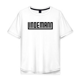 Мужская футболка хлопок Oversize с принтом LINDEMANN в Тюмени, 100% хлопок | свободный крой, круглый ворот, “спинка” длиннее передней части | 