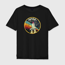 Мужская футболка хлопок Oversize с принтом NASA в Тюмени, 100% хлопок | свободный крой, круглый ворот, “спинка” длиннее передней части | nasa | pop | space | trend | urban | к звёздам | космос | мода | наса | наука | радуга | ракета | ракеты