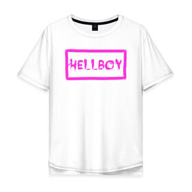 Мужская футболка хлопок Oversize с принтом HELLBOY в Тюмени, 100% хлопок | свободный крой, круглый ворот, “спинка” длиннее передней части | 