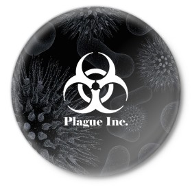 Значок с принтом PLAGUE INC. в Тюмени,  металл | круглая форма, металлическая застежка в виде булавки | molecule | plague inc | абстракция | бактерии | вирус | клетки | медицина | микробы | молекулы | наука | нейрон | нейроны | планета | текстура | текстуры | формула