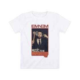 Детская футболка хлопок с принтом Eminem. MTBMB в Тюмени, 100% хлопок | круглый вырез горловины, полуприлегающий силуэт, длина до линии бедер | album | eminem | marshall | music | music to be murdered by | rap | альбом | эминем