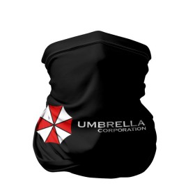 Бандана-труба 3D с принтом Umbrella Corporation в Тюмени, 100% полиэстер, ткань с особыми свойствами — Activecool | плотность 150‒180 г/м2; хорошо тянется, но сохраняет форму | апокалипсис | зла | зомби | обитель | твирус
