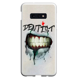 Чехол для Samsung S10E с принтом Dentist в Тюмени, Силикон | Область печати: задняя сторона чехла, без боковых панелей | blood | dentist | teeth | губы | день стоматолога | зубной | зубы | кровь | подарок | стоматолог