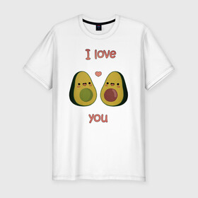 Мужская футболка хлопок Slim с принтом AVOCADO LOVE в Тюмени, 92% хлопок, 8% лайкра | приталенный силуэт, круглый вырез ворота, длина до линии бедра, короткий рукав | Тематика изображения на принте: avokado | авокадо