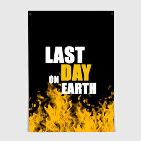 Постер с принтом LAST DAY ON EARTH. в Тюмени, 100% бумага
 | бумага, плотность 150 мг. Матовая, но за счет высокого коэффициента гладкости имеет небольшой блеск и дает на свету блики, но в отличии от глянцевой бумаги не покрыта лаком | 