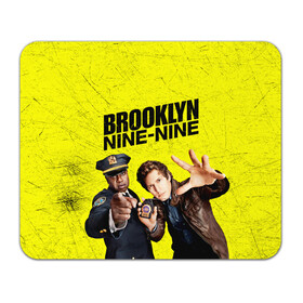 Коврик для мышки прямоугольный с принтом Brooklyn Nine-Nine в Тюмени, натуральный каучук | размер 230 х 185 мм; запечатка лицевой стороны | Тематика изображения на принте: 7 сезон | 99 участок | brooklyn nine nine | бруклин | бруклин 9 9 | комедия