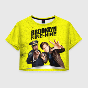 Женская футболка Crop-top 3D с принтом Brooklyn Nine-Nine в Тюмени, 100% полиэстер | круглая горловина, длина футболки до линии талии, рукава с отворотами | Тематика изображения на принте: 7 сезон | 99 участок | brooklyn nine nine | бруклин | бруклин 9 9 | комедия