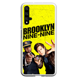 Чехол для Honor 20 с принтом Brooklyn Nine-Nine в Тюмени, Силикон | Область печати: задняя сторона чехла, без боковых панелей | Тематика изображения на принте: 7 сезон | 99 участок | brooklyn nine nine | бруклин | бруклин 9 9 | комедия