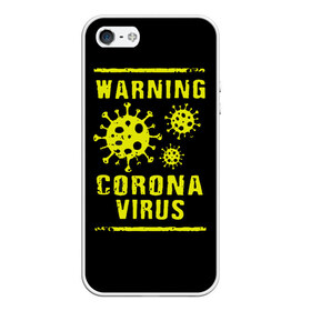 Чехол для iPhone 5/5S матовый с принтом Warning Corona Virus в Тюмени, Силикон | Область печати: задняя сторона чехла, без боковых панелей | 2019 | 2019 ncov | 2020 | corona | coronavirus | market | ncov | pneumonia | seafood | virus | warning | wuhan | вирус | внимание | китай | коронавирус | осторожно | ухань | уханьский коронавирус | штамм