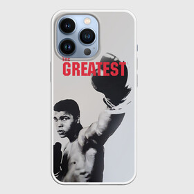 Чехол для iPhone 13 Pro с принтом The Greatest в Тюмени,  |  | ali | muhammad ali | the greatest | али | бокс | мухамед али | мухаммед али