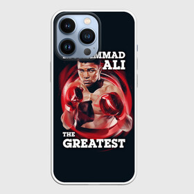Чехол для iPhone 13 Pro с принтом Muhammad Ali в Тюмени,  |  | ali | muhammad ali | the greatest | али | бокс | мухамед али | мухаммед али