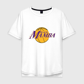 Мужская футболка хлопок Oversize с принтом Lakers - Black Mamba в Тюмени, 100% хлопок | свободный крой, круглый ворот, “спинка” длиннее передней части | basketball | black | bryant | game | james | kobe | kobebryant | lakers | lebron | los angeles | mamba | nba | rip | slam dunk | баскетбол | баскетболист | брайант | браянт | джеймс | игрок | коби | леброн | лейкерс | лос анджеле