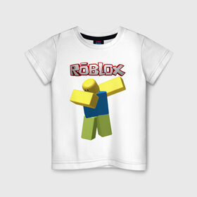 Детская футболка хлопок с принтом Roblox Dab в Тюмени, 100% хлопок | круглый вырез горловины, полуприлегающий силуэт, длина до линии бедер | game | game roblox | logo roblox | online game | oof roblox dabbing | roblox | roblox dab | roblox noob | игра | игра роблокс | лого роблокс | онлайн игра | онлайн игра роблокс | роблокс | роблокс даб
