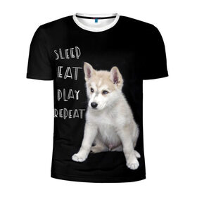 Мужская футболка 3D спортивная с принтом Sleep Eat Play Repeat (Хаски) в Тюмени, 100% полиэстер с улучшенными характеристиками | приталенный силуэт, круглая горловина, широкие плечи, сужается к линии бедра | Тематика изображения на принте: dog | husky | puppy | siberian husky | sleep eat play repeat | белая собака | белый щенок | ездовая собака | кружка | лайка | лайка щенок | подушка | сибирский хаски | собака | собачья жизнь | сумка | термокружка | фартук