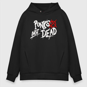 Мужское худи Oversize хлопок с принтом Punks not dead в Тюмени, френч-терри — 70% хлопок, 30% полиэстер. Мягкий теплый начес внутри —100% хлопок | боковые карманы, эластичные манжеты и нижняя кромка, капюшон на магнитной кнопке | anarhy | dead | not | punk | punks not dead | анархия | панк не сдох | панки