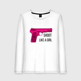 Женский лонгслив хлопок с принтом Shoot like a girl в Тюмени, 100% хлопок |  | gun | handgun | like | like a girl | shoot | shooter | боевая подруга | д | девушке | девчачий пистолет | жене | женский пистолет | женское оружие | как девочка | крутая девчонка | любимой | пистолет | подруге