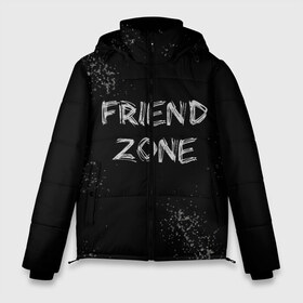 Мужская зимняя куртка 3D с принтом FRIEND ZONE в Тюмени, верх — 100% полиэстер; подкладка — 100% полиэстер; утеплитель — 100% полиэстер | длина ниже бедра, свободный силуэт Оверсайз. Есть воротник-стойка, отстегивающийся капюшон и ветрозащитная планка. 

Боковые карманы с листочкой на кнопках и внутренний карман на молнии. | friend | zone | белая | девушка | девушке | другу | друзья | звезды | зона | любимой | люблю | минимализм | надпись | не | отношения | парень | парню | подарок | подруге | подружке | просто | только | френд