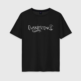 Женская футболка хлопок Oversize с принтом Evanescence в Тюмени, 100% хлопок | свободный крой, круглый ворот, спущенный рукав, длина до линии бедер
 | amy lynn | evanescence | альтернативный метал | альтернативный рок | готик рок | джен маджура | ню метал | тим маккорд | трой маклоухорн | уилл хант | хард рок | эми ли | эфемерность