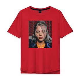 Мужская футболка хлопок Oversize с принтом Billie Eilish (со спиной) в Тюмени, 100% хлопок | свободный крой, круглый ворот, “спинка” длиннее передней части | ailish | billi | billie eilish | bury a friend | copycat | crown | dont smile at me | lovely | music | my boy | party favor | pop | били | билли айлиш | музыка | певица | поп | эйлиш