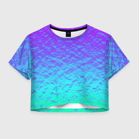 Женская футболка Crop-top 3D с принтом ПЕРЛАМУТР в Тюмени, 100% полиэстер | круглая горловина, длина футболки до линии талии, рукава с отворотами | neon | retro | абстракция | блестки | вода | волны | краски | неон | неоновый | перламутр | поп | радуга | ретро | текстура | фиолетовый