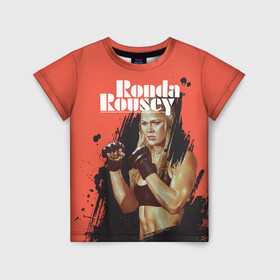 Детская футболка 3D с принтом Ronda Rousey в Тюмени, 100% гипоаллергенный полиэфир | прямой крой, круглый вырез горловины, длина до линии бедер, чуть спущенное плечо, ткань немного тянется | mma | ronda rousey | rowdy | ufc | мма | ронда роузи