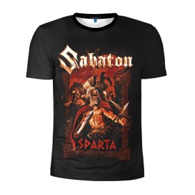 Мужская футболка 3D спортивная с принтом Sabaton - Sparta в Тюмени, 100% полиэстер с улучшенными характеристиками | приталенный силуэт, круглая горловина, широкие плечи, сужается к линии бедра | battle metal | sabaton | военный рок | йоаким броден | крис рёланд | пар сундстрём | рок | рок группа | хэви метал | шведская группа | шведский рок