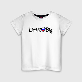 Детская футболка хлопок с принтом Little Big в Тюмени, 100% хлопок | круглый вырез горловины, полуприлегающий силуэт, длина до линии бедер | 20 | 2020 | big | eurovision | hooligans | little | music | rus | russian | биг | бузова | евровидение | ильич | литл | музыка | россия | флаг | шрифт