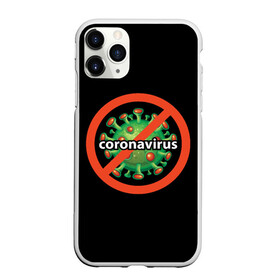 Чехол для iPhone 11 Pro Max матовый с принтом Стоп Коронавирус в Тюмени, Силикон |  | coronavirus | covid 19 | арт | болезни | вирус | грипп | коронавирус | надписи | эпидемия