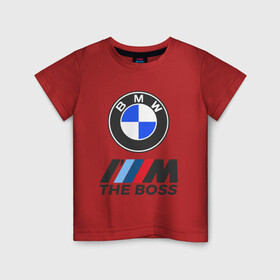 Детская футболка хлопок с принтом BMW BOSS | БМВ БОСС в Тюмени, 100% хлопок | круглый вырез горловины, полуприлегающий силуэт, длина до линии бедер | bmw | bmw performance | m | motorsport | performance | бмв | бэха | моторспорт