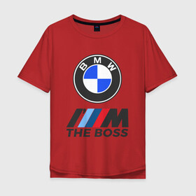 Мужская футболка хлопок Oversize с принтом BMW BOSS | БМВ БОСС в Тюмени, 100% хлопок | свободный крой, круглый ворот, “спинка” длиннее передней части | bmw | bmw performance | m | motorsport | performance | бмв | бэха | моторспорт