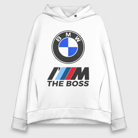 Женское худи Oversize хлопок с принтом BMW BOSS в Тюмени, френч-терри — 70% хлопок, 30% полиэстер. Мягкий теплый начес внутри —100% хлопок | боковые карманы, эластичные манжеты и нижняя кромка, капюшон на магнитной кнопке | bmw | bmw performance | m | motorsport | performance | бмв | бэха | моторспорт