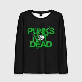 Женский лонгслив 3D с принтом Punks Not Dead в Тюмени, 100% полиэстер | длинные рукава, круглый вырез горловины, полуприлегающий силуэт | art | punk | punks not dead | rock | sons of anarchy | анархия | арт | группа | егор летов | логотип | музыка | надпись | панк | панк рок | прикольная | рок | свобода | хаос