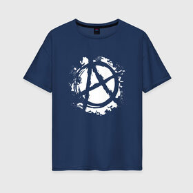 Женская футболка хлопок Oversize с принтом АНАРХИЯ в Тюмени, 100% хлопок | свободный крой, круглый ворот, спущенный рукав, длина до линии бедер
 | anarchy | riot | rock | анархия | бунт | знаки | музыка | панки | рок | символ