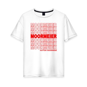 Женская футболка хлопок Oversize с принтом PAYTON MOORMEIER в Тюмени, 100% хлопок | свободный крой, круглый ворот, спущенный рукав, длина до линии бедер
 | payton moormeier | payton moormeier love | пейтон моормиер. | пейтон тик ток
